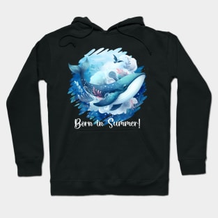 Born in Summer! Whale and Deep Ocean theme Hoodie